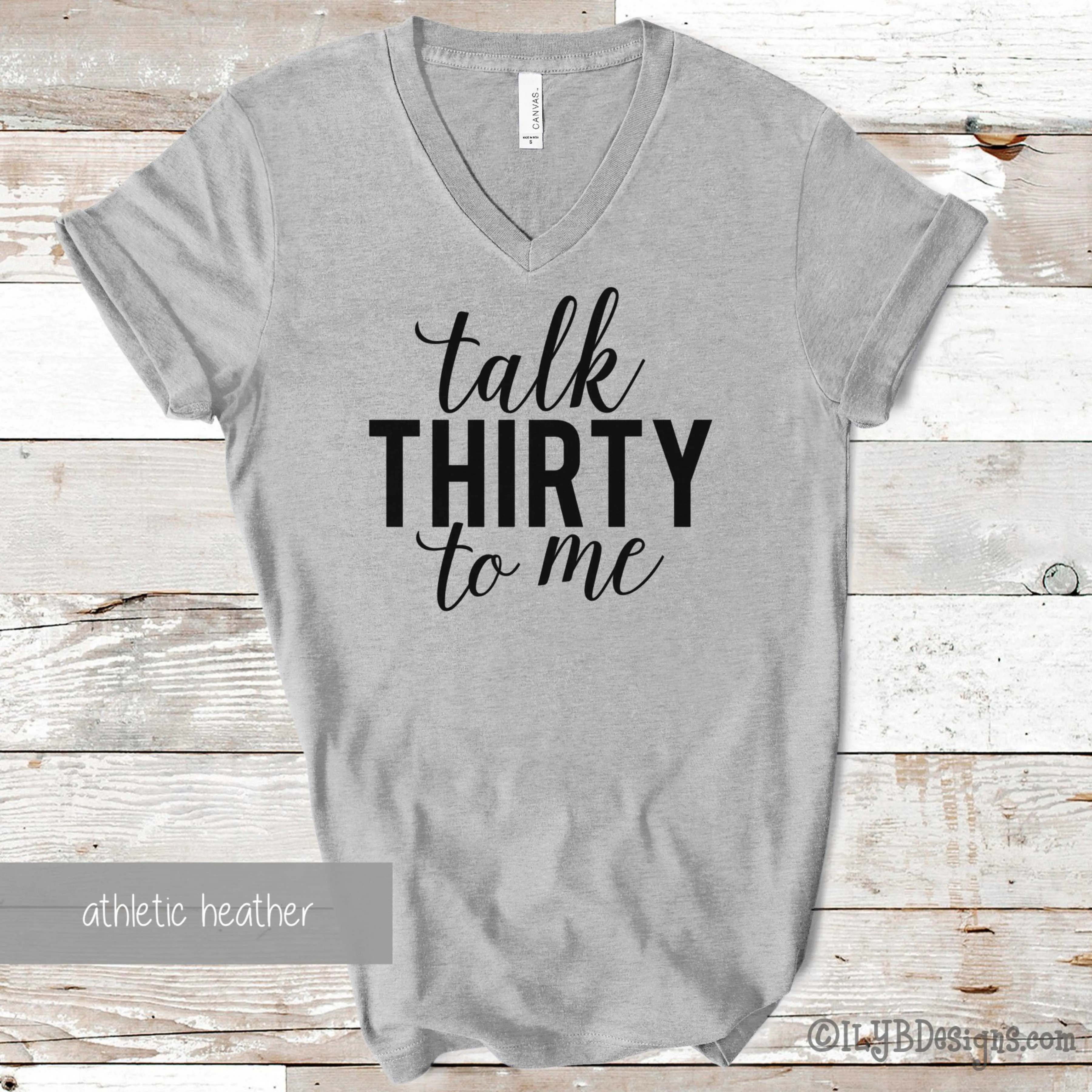 Talk Thirty to Me Shirt | 30th Birthday Shirt | Funny Birthday Shirts