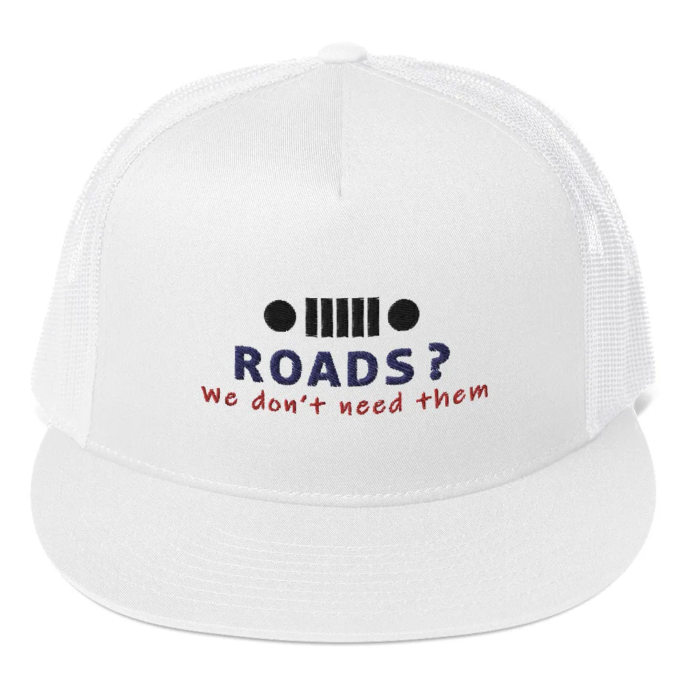 Trucker Cap - Roads?