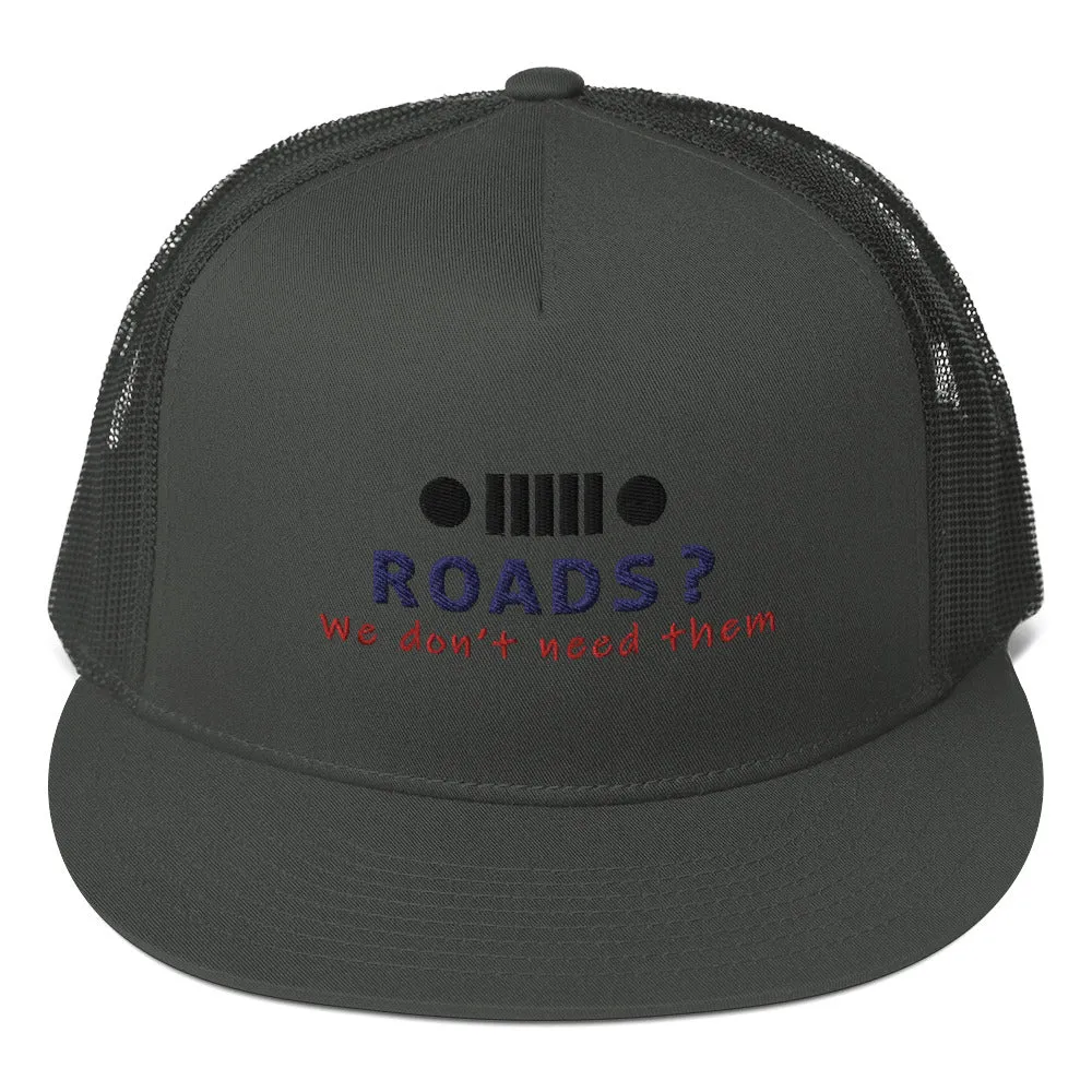 Trucker Cap - Roads?